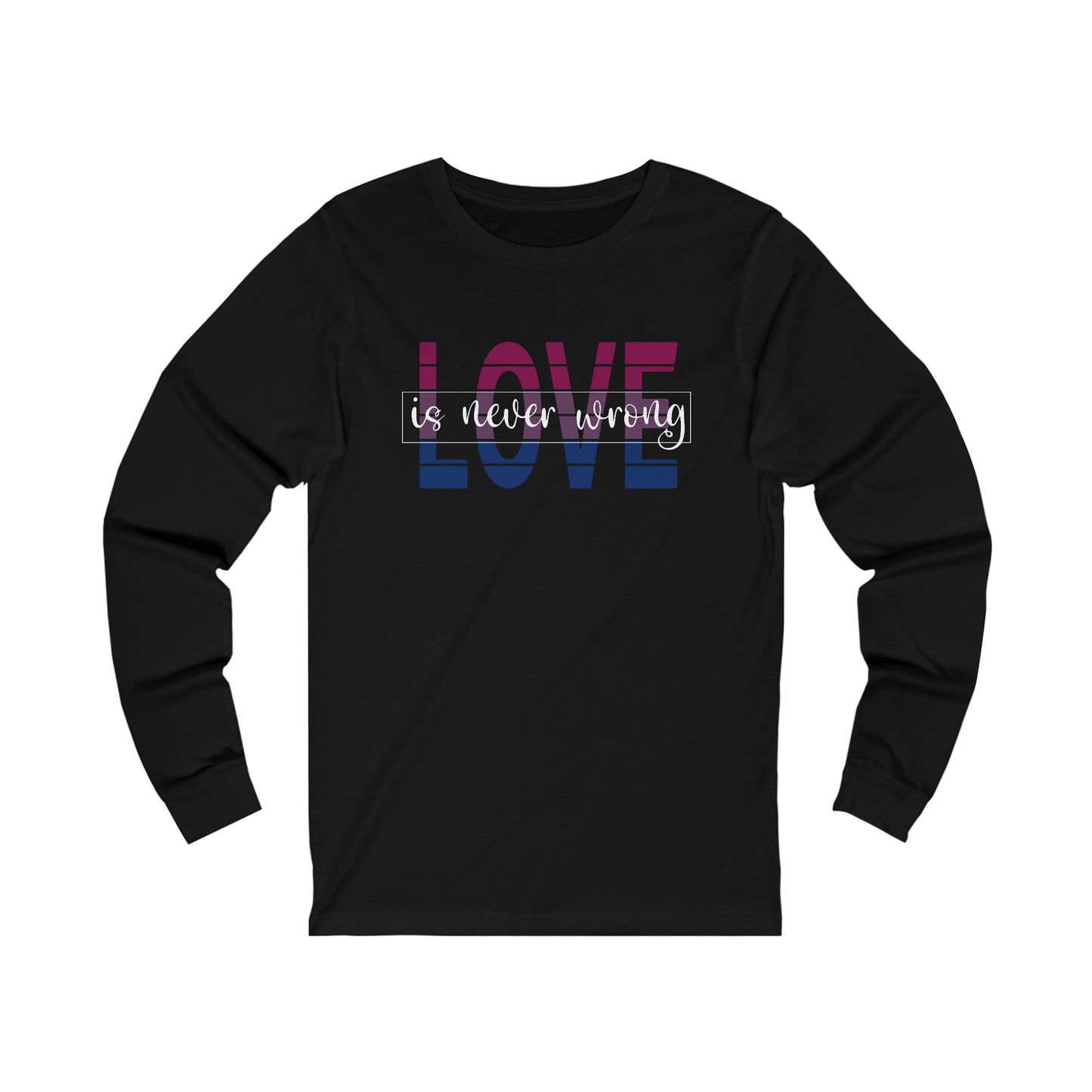 Bi Love is Never Wrong Long Sleeve Tee - The Inclusive Collective