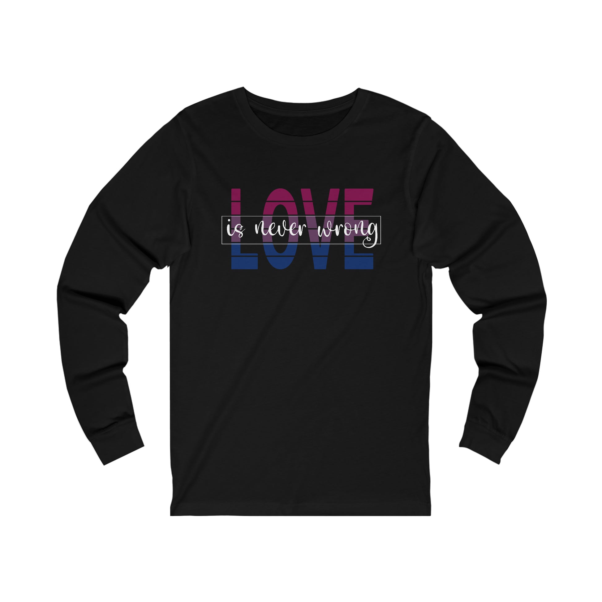 Bi Love is Never Wrong Long Sleeve Tee - The Inclusive Collective