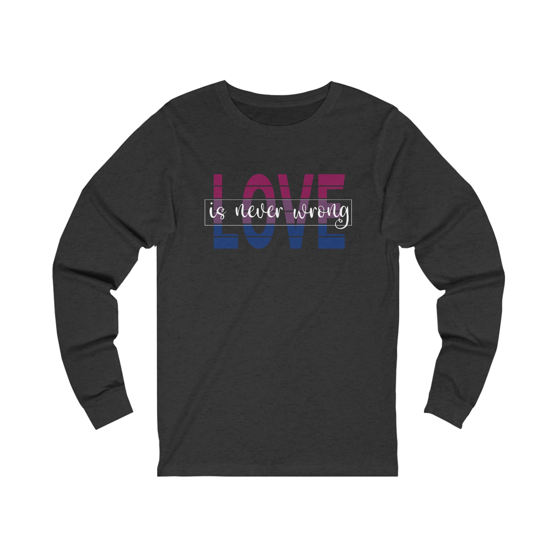 Bi Love is Never Wrong Long Sleeve Tee - The Inclusive Collective
