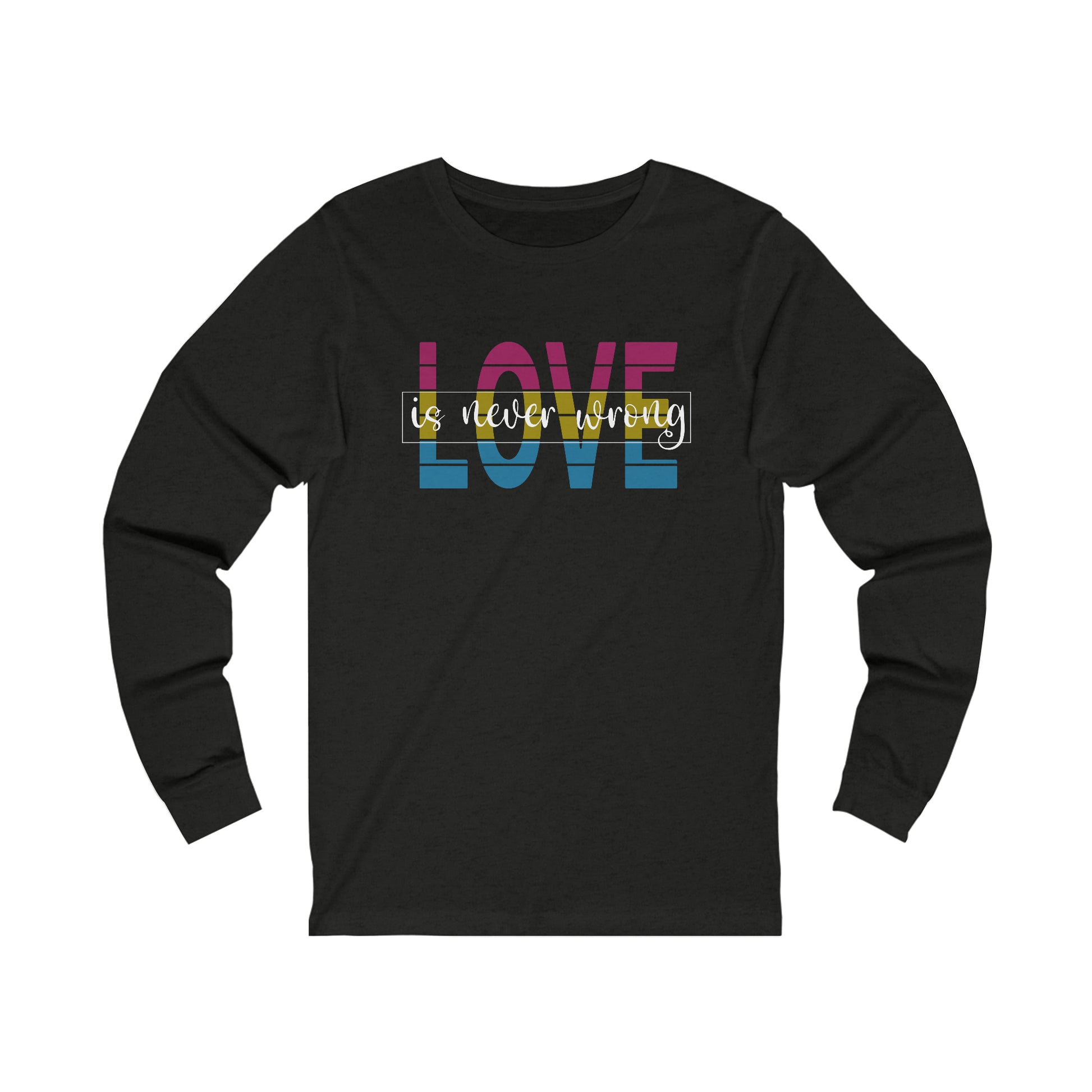 Pan Love is Never Wrong Long Sleeve Tee - The Inclusive Collective